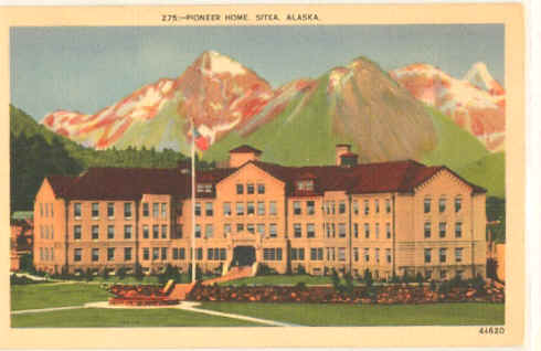 Pioneer Home Sitka, AK Postcard.jpg (72045 bytes)